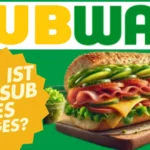 subway sub des tages